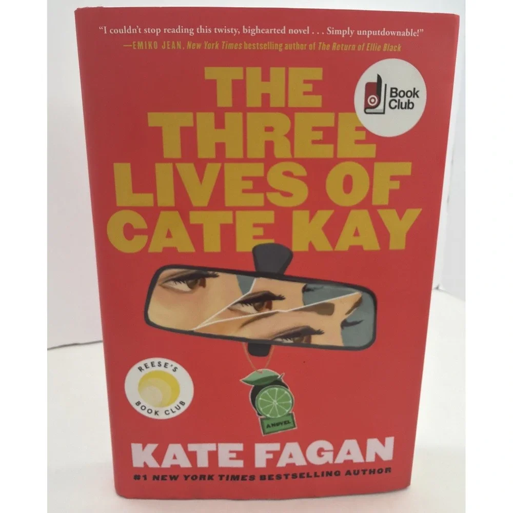 The Three Lives of Cate Kay: Reese's Book Club: A Novel by Kate Fagan (English)